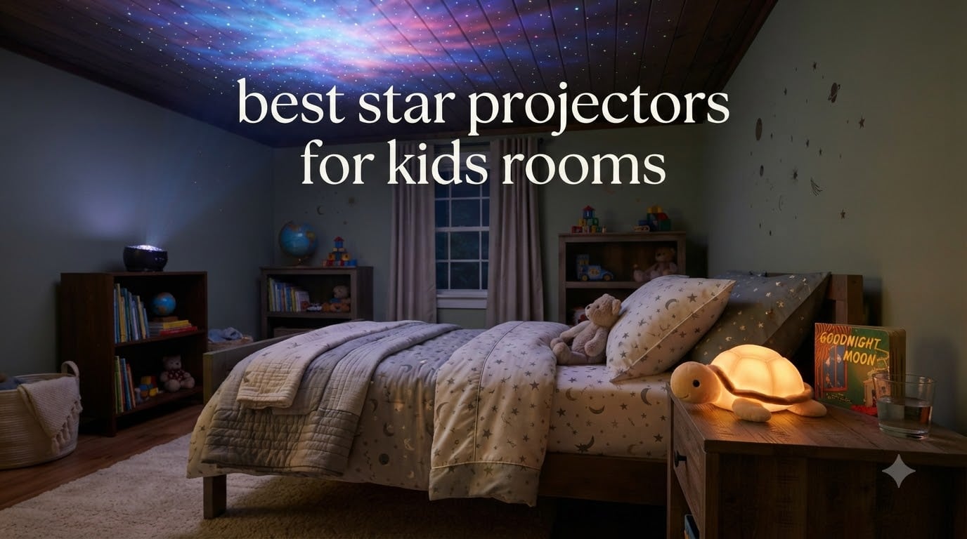 best star projectors for kids rooms