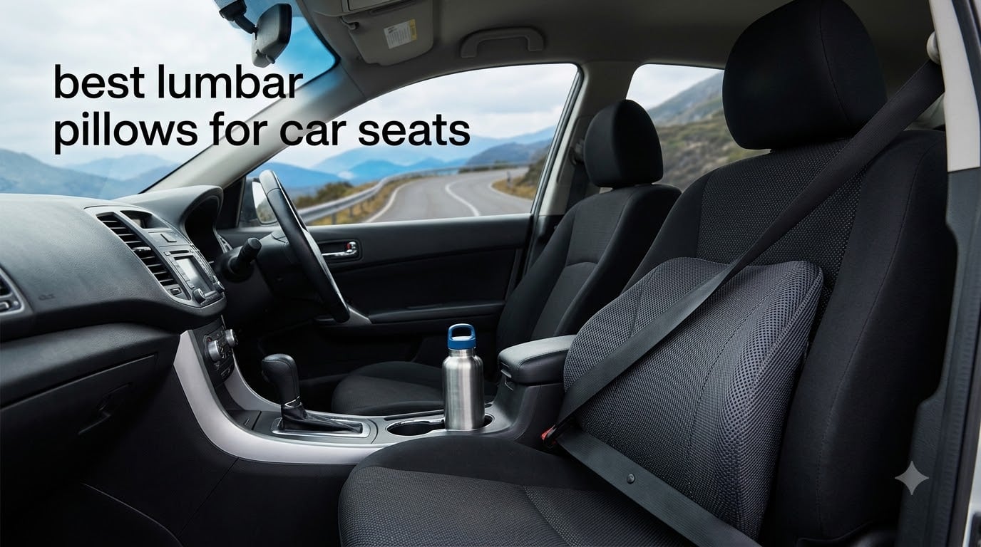 best lumbar pillows for car seats