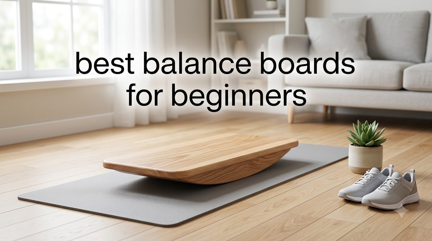 best balance boards for beginners
