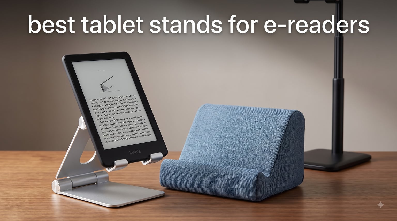 best tablet stands for e-readers