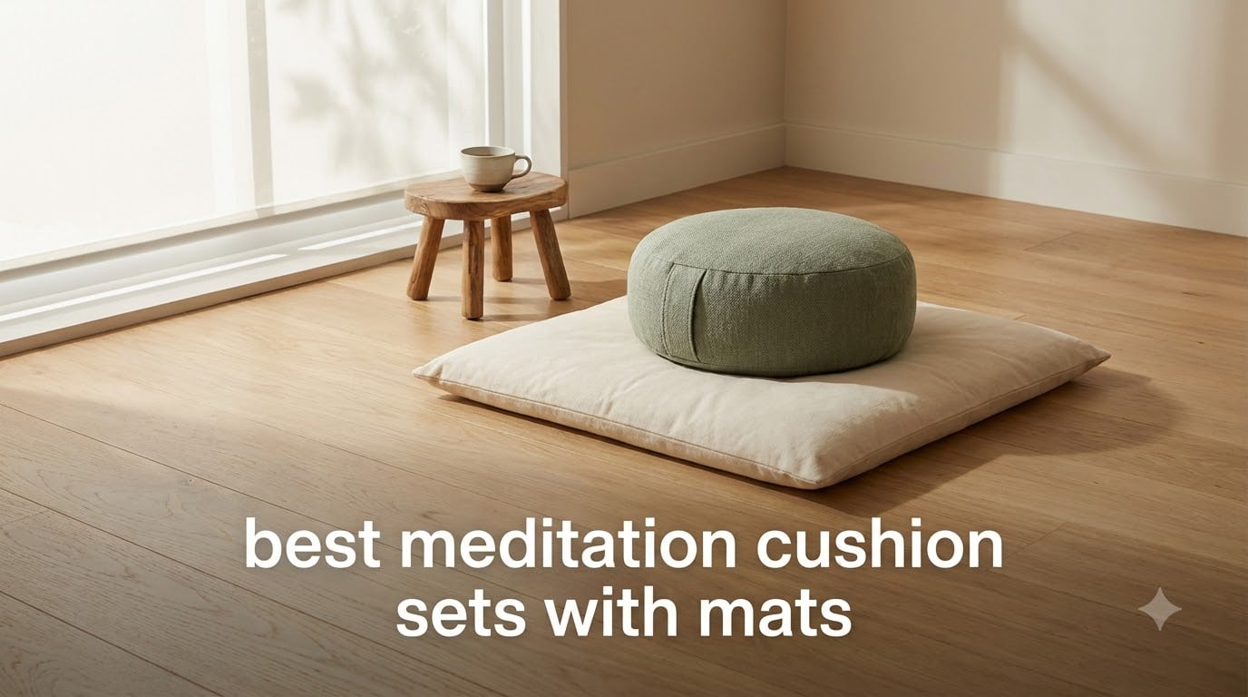best meditation cushion sets with mats
