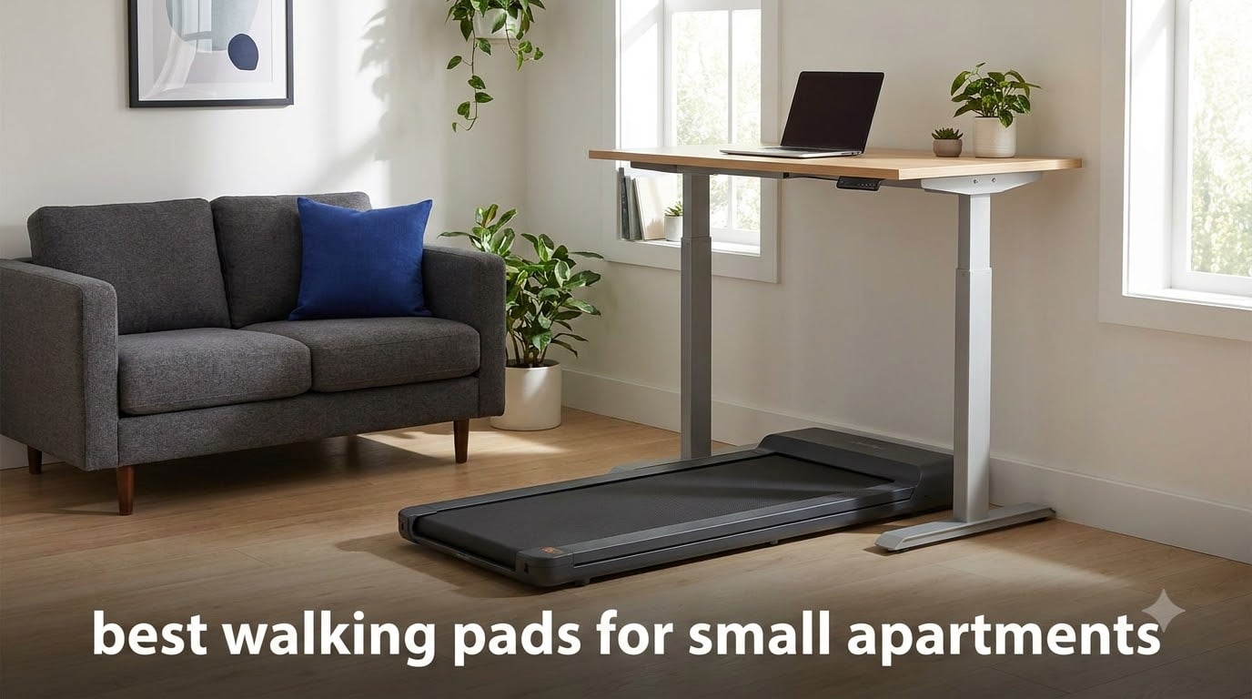 best walking pads for small apartments