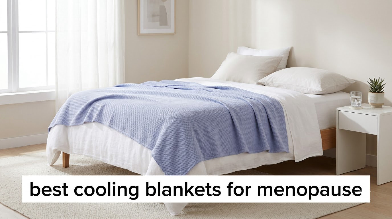 best cooling blankets for menopause