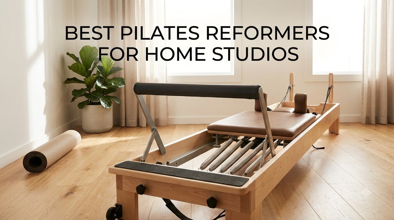 best pilates reformers for home studios
