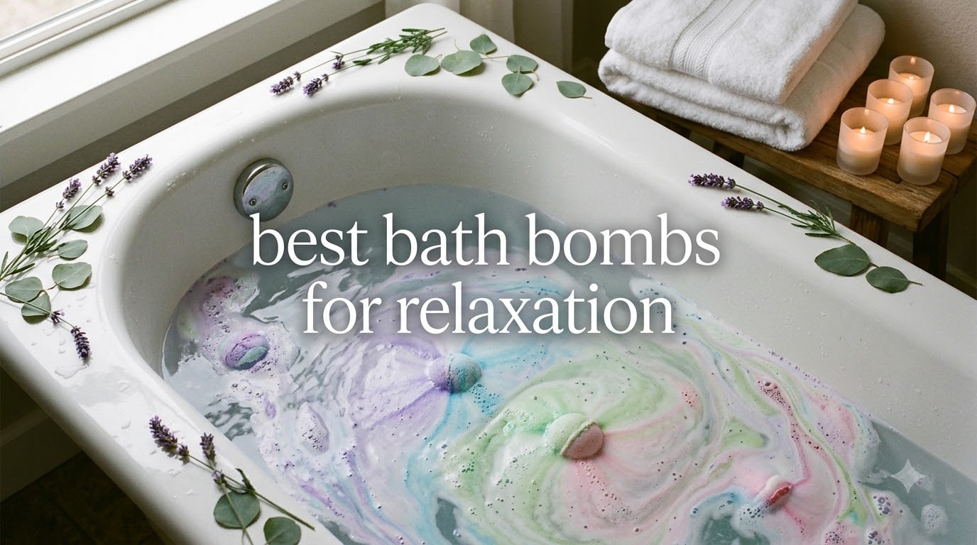 best bath bombs for relaxation