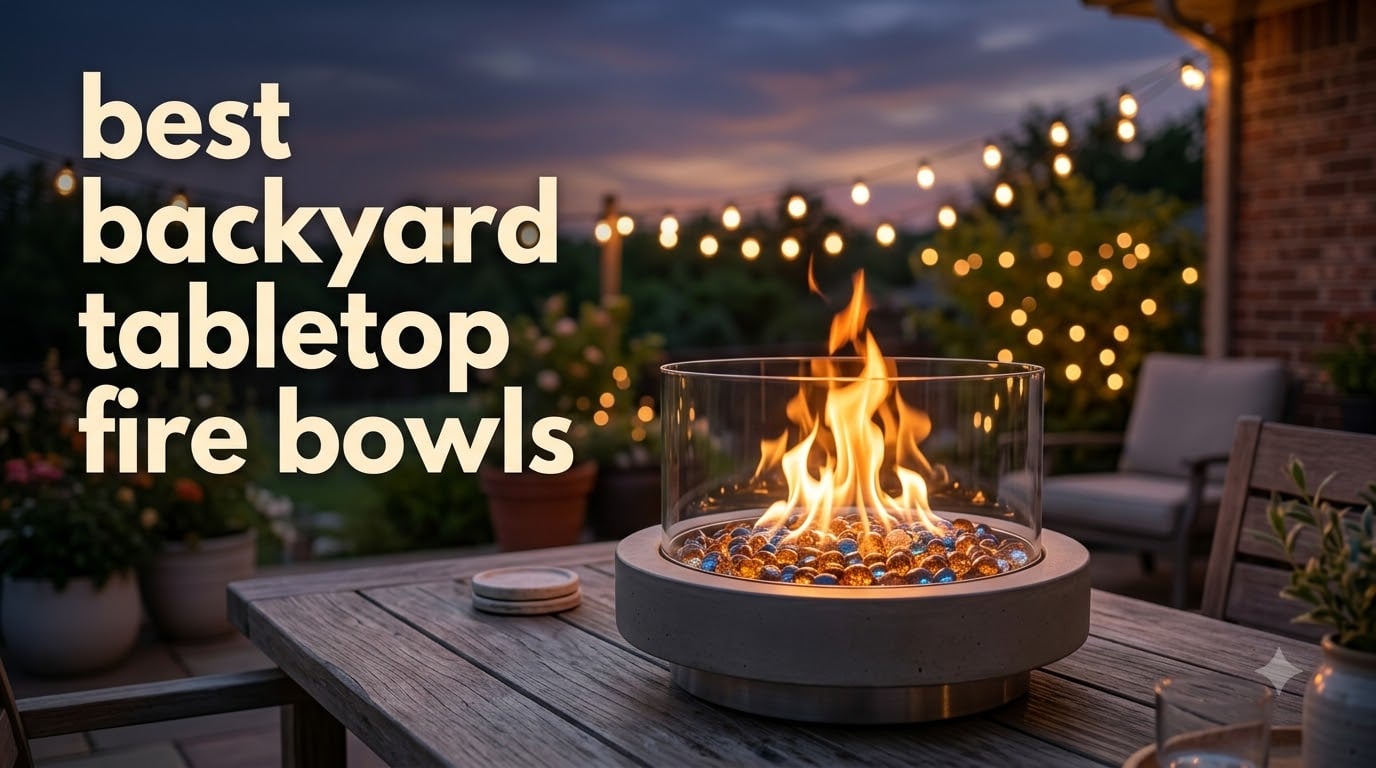 best backyard tabletop fire bowls