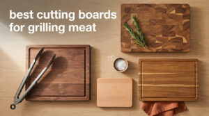 best cutting boards for grilling meat