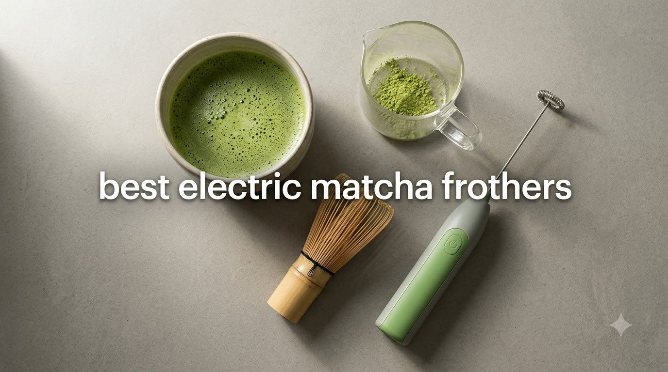 best electric matcha frothers