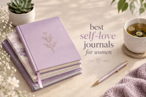 best self-love journals for women