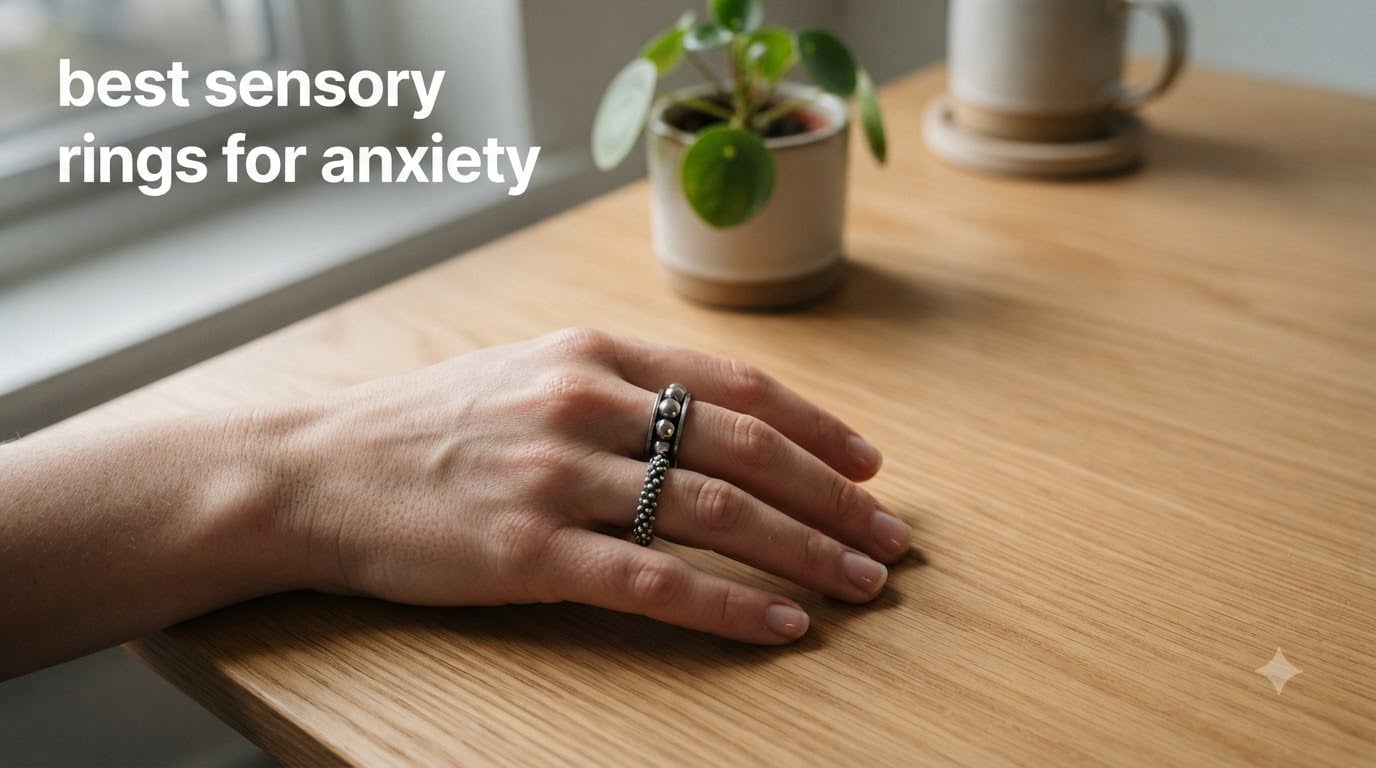 best sensory rings for anxiety