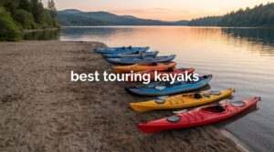 best touring kayaks
