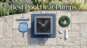 Best Pool Heat Pumps