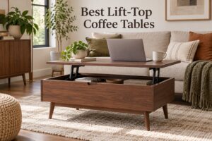 Best Lift-Top Coffee Tables