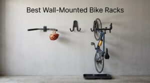 Best Wall-Mounted Bike Racks