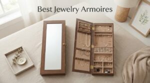 Best Jewelry Armoires